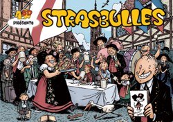 STRASBULLES, le Festival de Bande Dessinée de Strasbourg