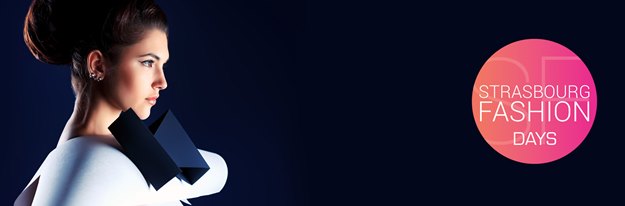 Fashion Days Strasbourg Fashion Days Strasbourg